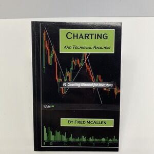 Charting‎ And Technical Analysis by Fred McAllen [LIKE NEW]